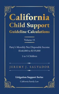 Volume 15: Monthly Net Disposable Income $140,000-$159,000 | Children Ages 1-5